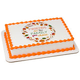 Friends are the Family you Choose PhotoCake® Edible Image® - EIC27231